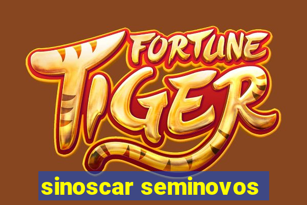 sinoscar seminovos